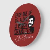 Che Guevara Zitat - Jeder allein verdient nichts Große Wanduhr (Winkel)