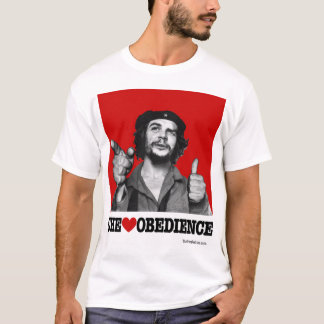 Che Herz-Gehorsam T-Shirt