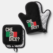 Che Si Dice? - "Was ist los?" Italienisches Sprich Ofenhandschuh & Topflappen-Set (Vorderseite/Rückseite)