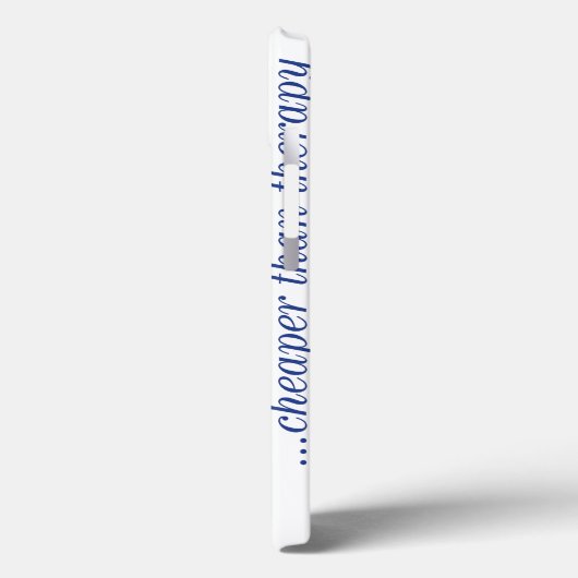 Cheaper Than Therapy Case-Mate iPhone Hülle (Rückseite / Links)