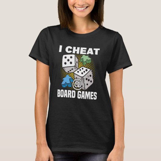 cheat at board games board game board gamer tablet T-Shirt (Vorderseite)