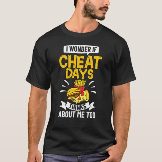 Cheat Day Diät Food Workout Quotes Fitness Gym T-Shirt (Vorderseite)