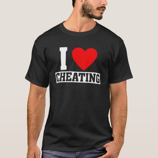 Cheat Quote I Liebe Cheat I Herzinsuffizienz T-Shirt (Vorderseite)