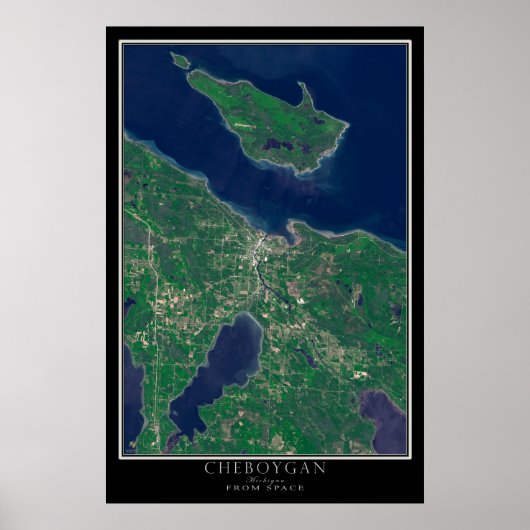 Cheboygan Michigan From Space Satellite Map Poster (Vorne)
