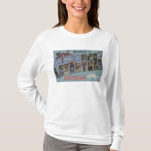 Cheboygan, Michigan - Große Buchstabenszenen T-Shirt (Vorderseite)