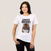 Check Meowt, Lustige Katzen T-Shirts (Vorderseite voll)