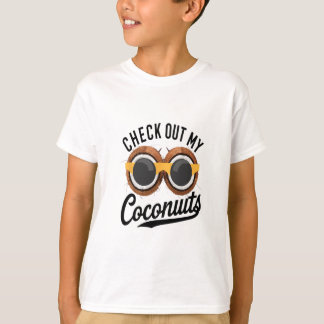 Check Out My Coconuts Funny Tropical Beach Humor N T-Shirt