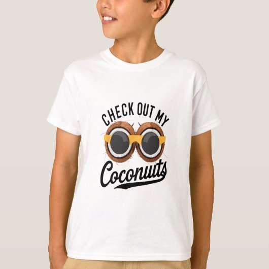 Check Out My Coconuts Funny Tropical Beach Humor N T-Shirt (Vorderseite)