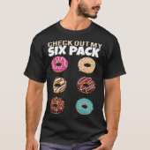 Check Out My Six Pack Donut Gym Summer Vacation T-Shirt (Vorderseite)