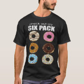 Check Out My Six Pack Doughnut T-Shirt (Vorderseite)