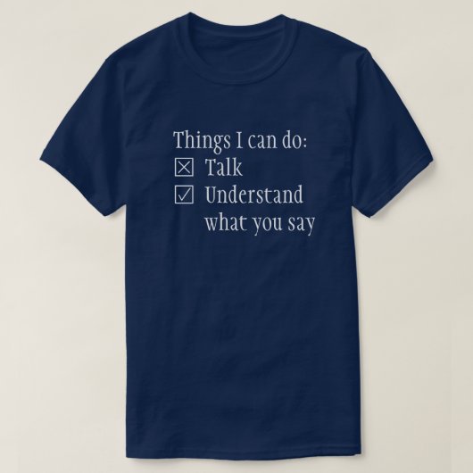 Checkboxen verstehen nicht, T - Shirt zu sprechen (Design vorne)