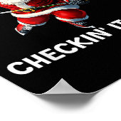 Checkin' It Once Checkin' It Twice Santa Hockey Ch Poster (Ecke)