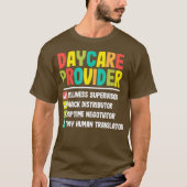 Checklist Daycare Provider Funny Gift Chilcare T-Shirt (Vorderseite)