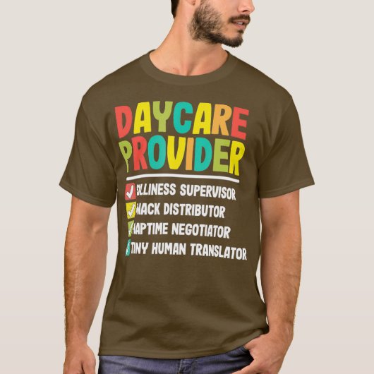 Checklist Daycare Provider Funny Gift Chilcare T-Shirt (Vorderseite)