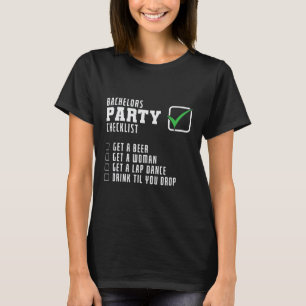 Checkliste für den Junggesellenabschied T-Shirt