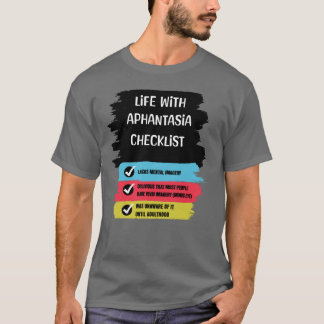 Checkliste Leben mit Aphantasia T-Shirt