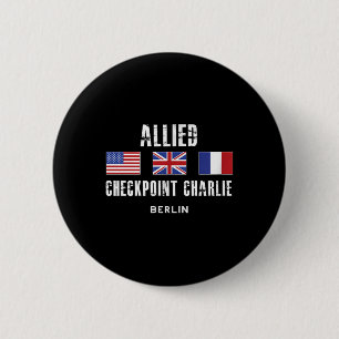 Checkpoint Charlie Kalter Krieg Berliner Mauer Ost Button