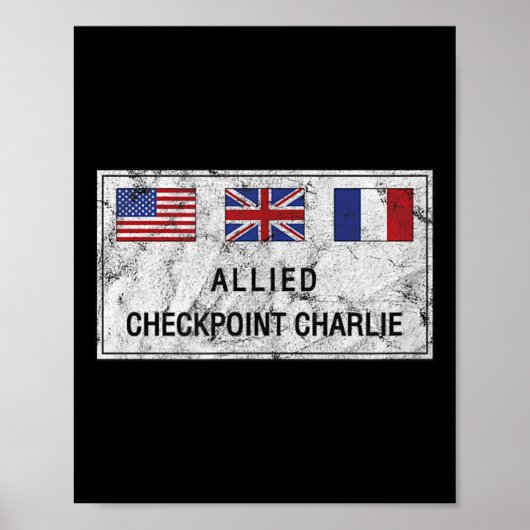 Checkpoint Charlie Kalter Krieg Berliner Mauer Ost Poster (Vorne)