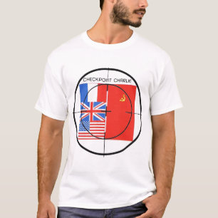 Checkpoint Charlie-Ziel T-Shirt