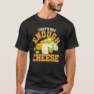 Cheddar Feinschmecker Gouda Snack Käse Käse T-Shirt