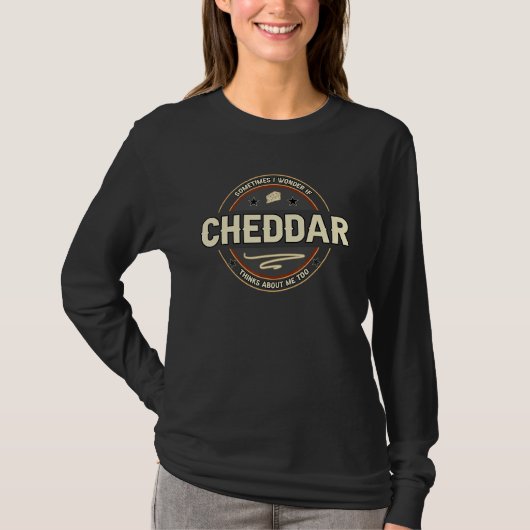 Cheddar-Käse-Witze  Käse-Zitate T-Shirt (Vorderseite)