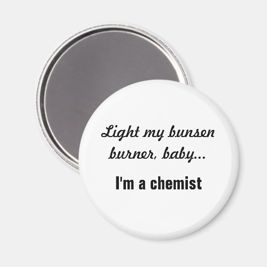 Cheeky Chemist Button - Bunsen Burner Magnet (Vorderseite/Rückseite)