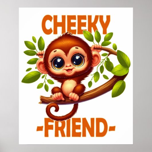 Cheeky Friend Pub Niedlich Baby Monkey auf Baum Ca Poster (Vorne)