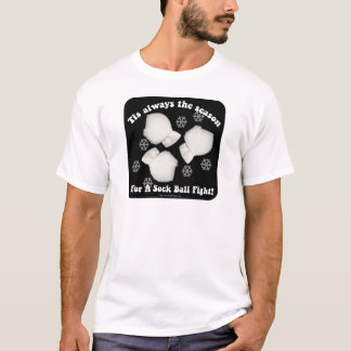 Cheeky Sock Ball Kampf Indoor Snowball Slogan T-Shirt