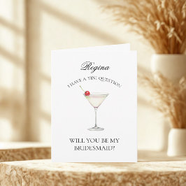Cheeky Trendy Martini werden Sie meine Bridesmaid Einladung