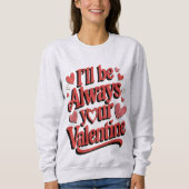 Cheeky Valentine Sweatshirt (Vorderseite)