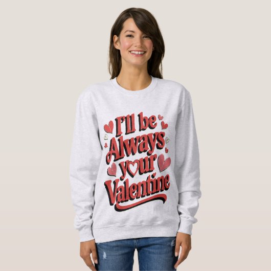 Cheeky Valentine Sweatshirt (Vorne ganz)