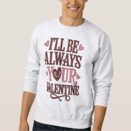 Cheeky Valentine Sweatshirt