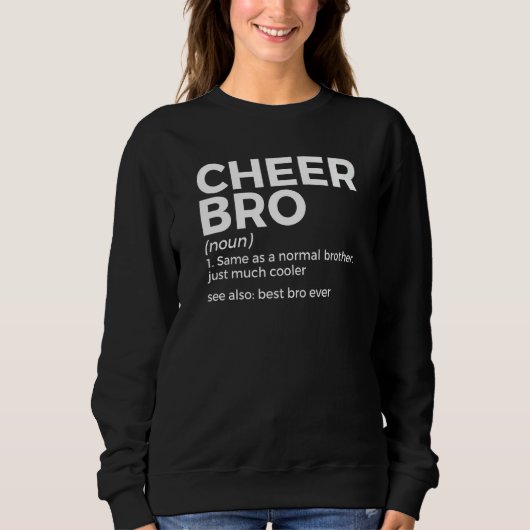 Cheer Bro Definition Cheerleading Sweatshirt (Vorderseite)