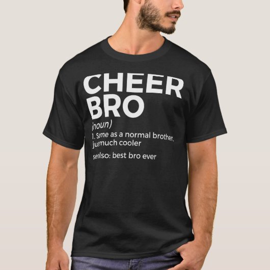 Cheer-Bro-Definition-Chef 1 T-Shirt (Vorderseite)
