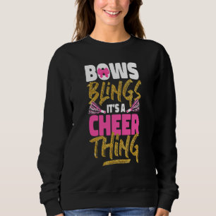 Cheer Cheerleader Bows Bling Es ist eine fröhliche Sweatshirt