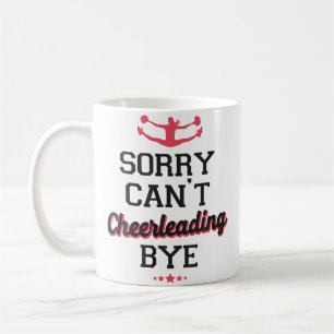 Cheer Cheerleading Sorry Kann Cheerleading Nicht K Kaffeetasse