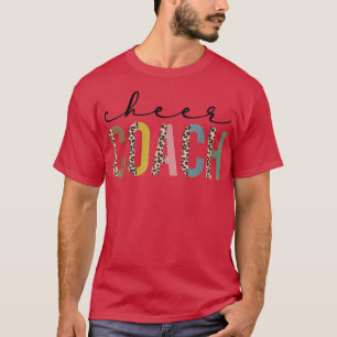Cheer Coach Leopard Cheerleader Props Niedlich Che T-Shirt