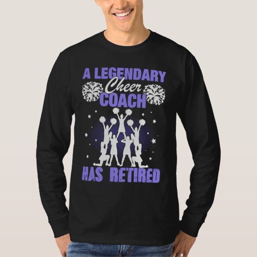 Cheer Coach Retired Cheerleading Cheering Team T-Shirt (Vorderseite)