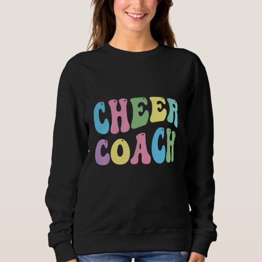 Cheer Coach Retro Best Cheer Coach Ever Cheerleade Sweatshirt (Vorderseite)