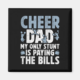 Cheer Dad Bezahlt Die Rechnungen Dad Eines Cheerle Magnet