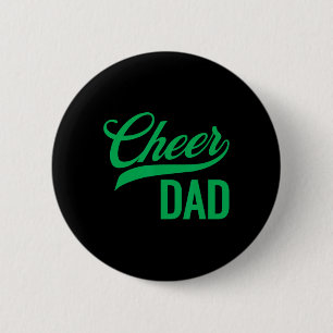 Cheer Dad Green Cheerleading Matching Eltern _1 Button