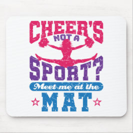 Cheer ist kein Sport Funny Cheerleader Mousepad