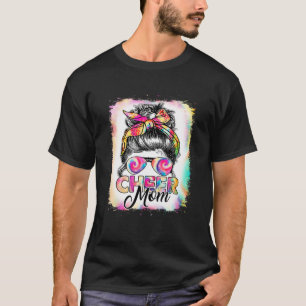 Cheer Mama Messy Bun Haare Sonnenbrille Tye Die Pr T-Shirt