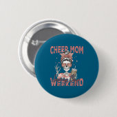 Cheer-Mutter überlebt Wettkampf-Wochenende Lustige Button (Vorne & Hinten)