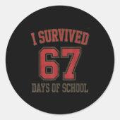 Cheer Squad I Survived 67 Days Of School Slang Gen Runder Aufkleber (Vorderseite)