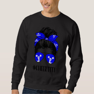 Cheer Titi Life Messy Bun Hair Cheerleader Mother' Sweatshirt
