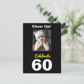 Cheer Up! Celebrate 60 Geburtstag Funny Postcard Postkarte (Stehend Vorderseite)