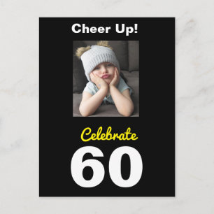 Cheer Up! Celebrate 60 Geburtstag Funny Postcard Postkarte