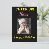 Cheer Up! Funny Grumpy Girl Birthday Smile Shine (Stehend Vorderseite)