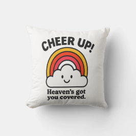 Cheer Up – Heaven’s Got You Covered Rainbow Faith  Kissen